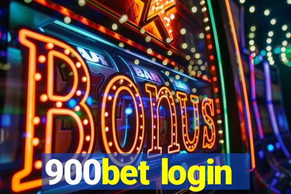 900bet login